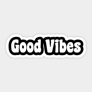 Good Vibes - Typographic Design. Sticker